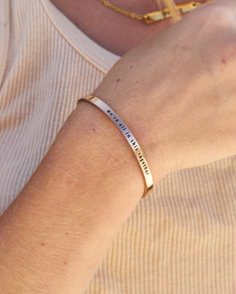 'We're All in this Together' CUFF